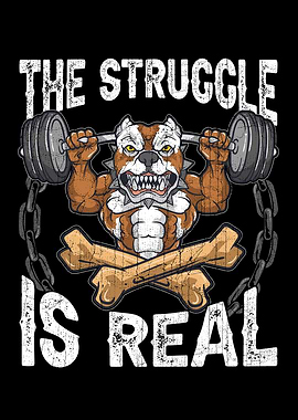 The Struggle is Real