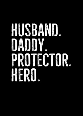 Husband Daddy Protector