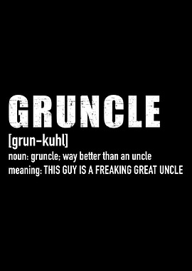 Gruncle for great uncle