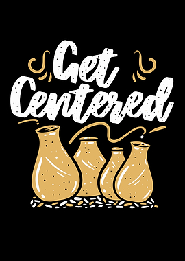 Get Centered Pottery