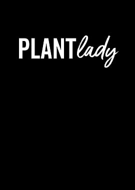 Plant Lady