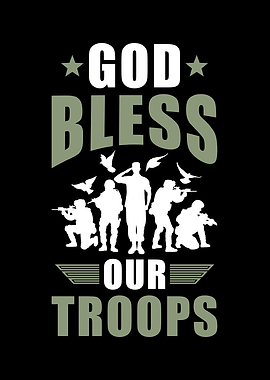 God Bless Our Troops