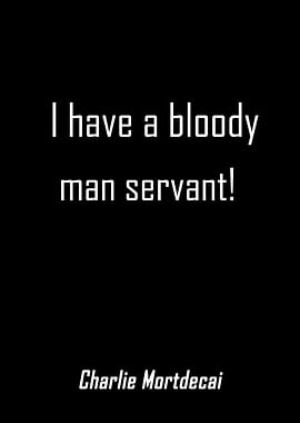 Mortdecai Movie Quotes