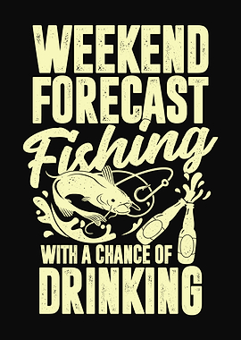 Weekend Forecast Fishing