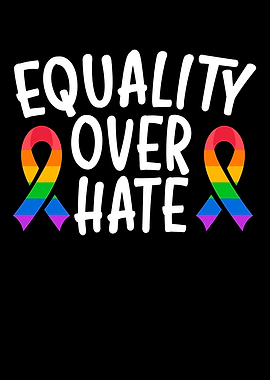 Equality Over Hate