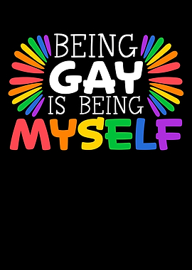 Being Gay Is Being Myself