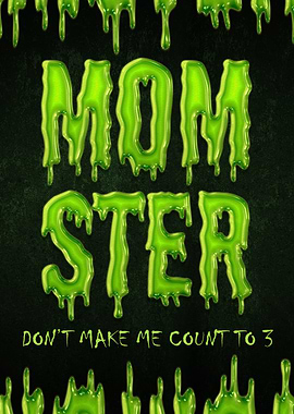 Momster Mom Monster