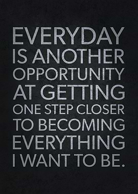 One Step Closer Everyday