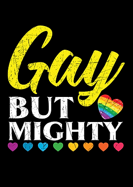 Gay But Mighty LGBTQ