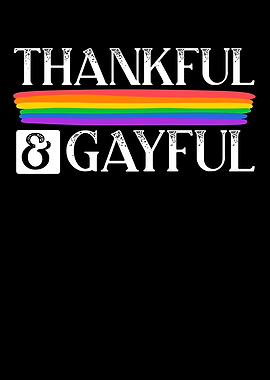 Thankful And Gayful