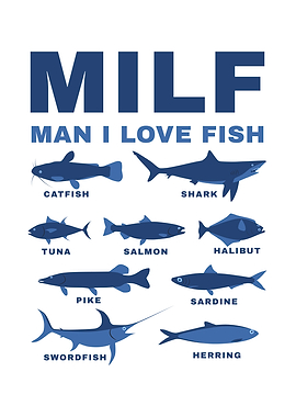 Milf Man I love Fish Funny