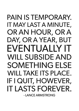 Pain Is Temporary