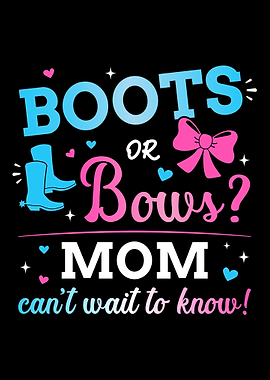 Gender reveal boots or bow