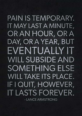 Pain Is Temporary