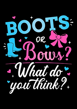 Gender reveal boots or bow