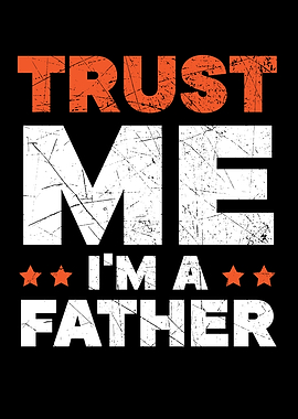 Im A Father Best Dad Ever