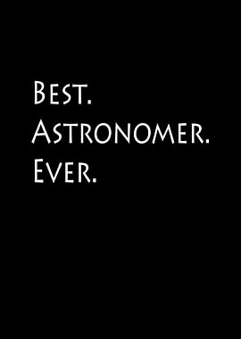 Best Astronomer Ever