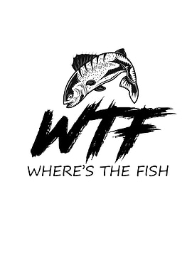 Wheres The Fish Fisherman