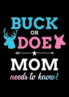 Gender reveal buck or doe