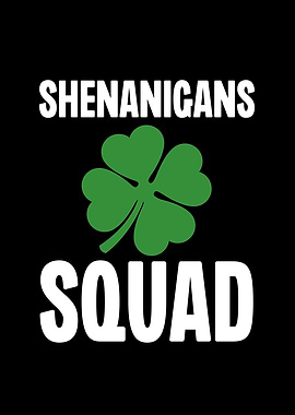 Shenanigans Squad