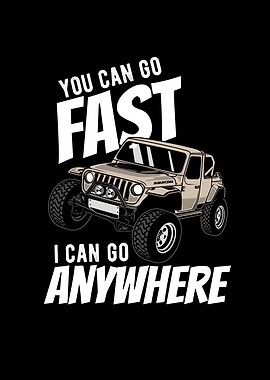 You Can Go Fast Can Go