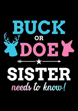 Gender reveal buck or doe