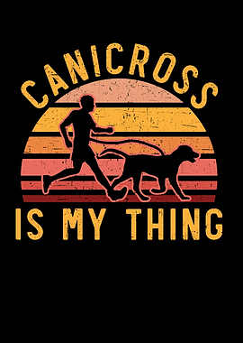 Canicross Is My Thing