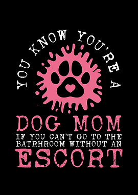 Dog mom pawn