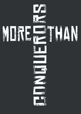 More than conquerors