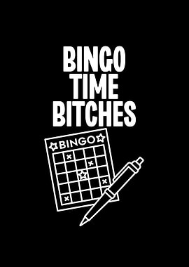 Bingo Times Bitches
