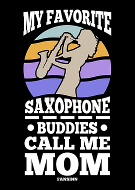 My Favorite Saxophone Budd