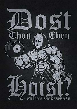 Dost Thou Even Hoist