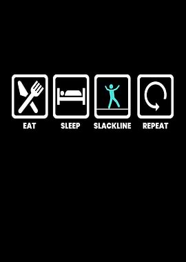Eat Sleep Slackline