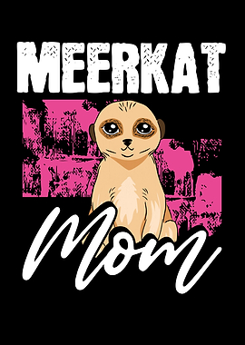 Meerkat mom