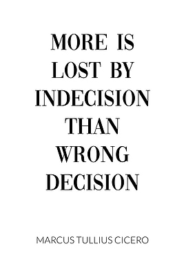 Decision Quote Cicero