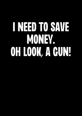 I Need To Save Money Oh