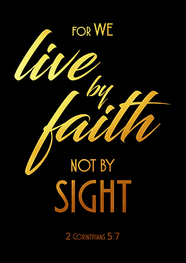 We Live By Faiht Gold