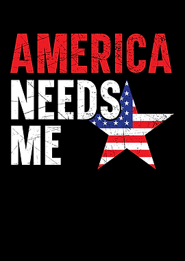 America Needs Me