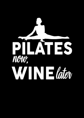 Pilates now wine later