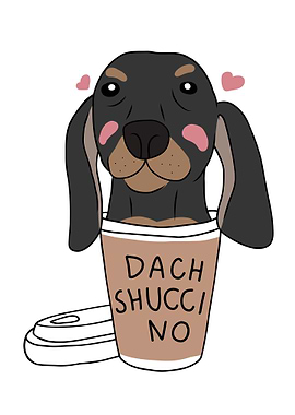 Dachshund dog Dachshuccino