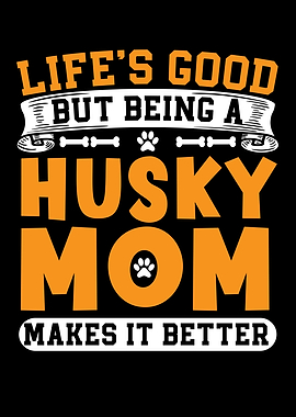 Husky Mom