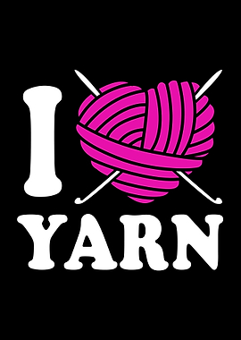 I Love Yarns