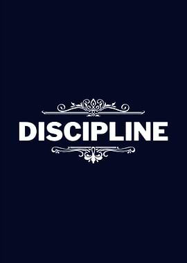 DISCIPLINE