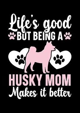 Husky Mom