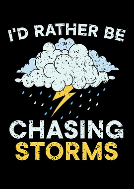 Chasing Storms