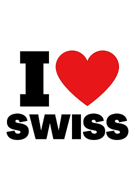 i love swiss