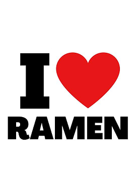 i love ramen