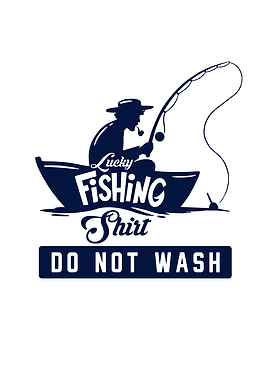 Lucky Fishing Shirt Don