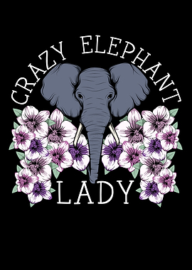 Crazy Elephant Lady