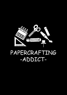 Papercrafting Addict